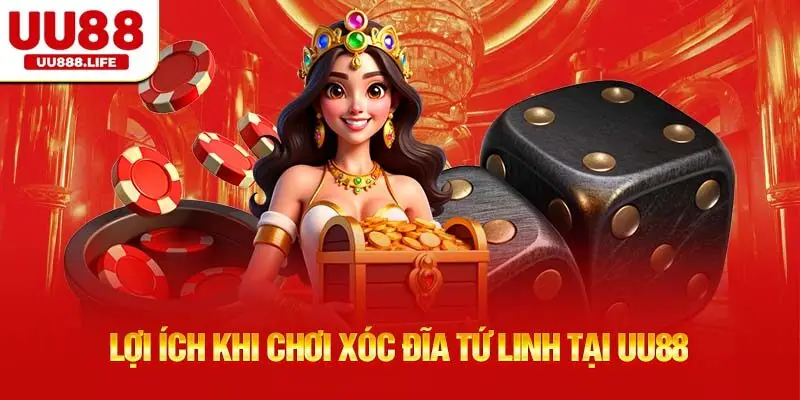 Khuyến mãi riêng dành cho người chơi xóc đĩa Tứ Linh UU88